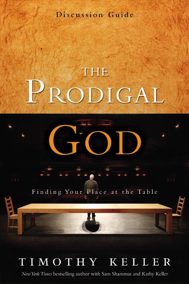 The Prodigal God Discussion Guide - Re-vived