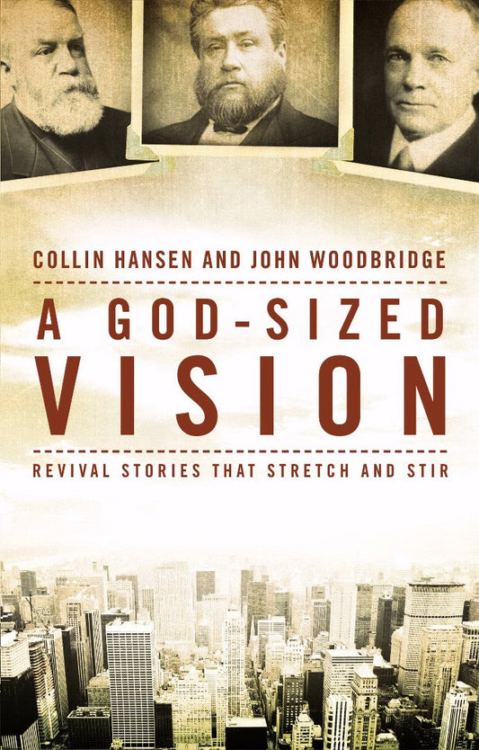 A God-Sized Vision - Re-vived