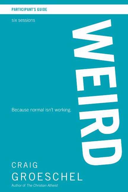 Weird Participant's Guide With DVD - Re-vived