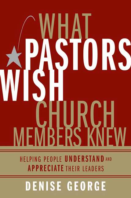 What Pastors Wish Church Members Knew - Re-vived
