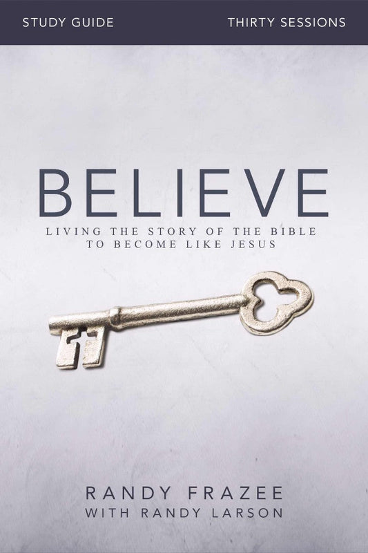 Believe Study Guide With Dvd - Re-vived