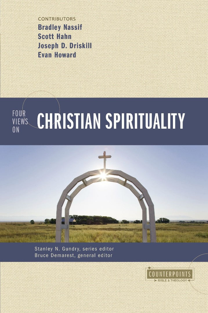 Four Views On Christian Spirituality - Re-vived