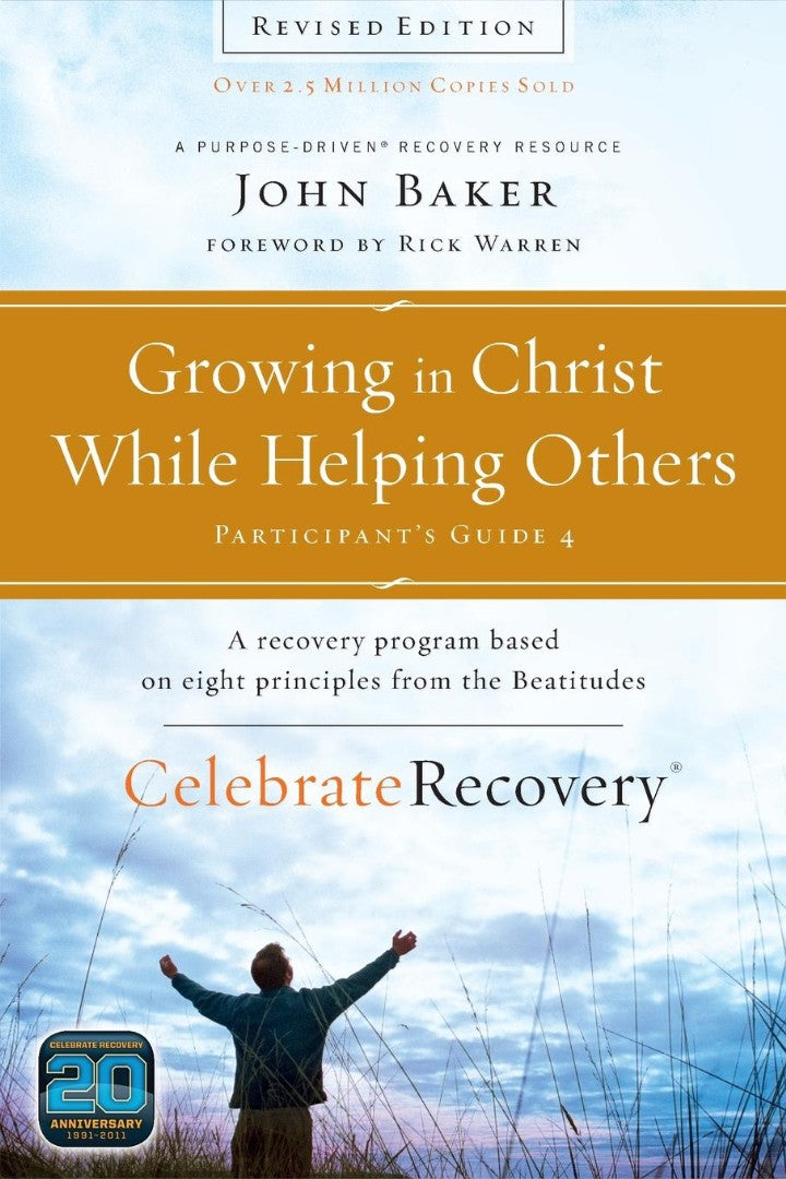 Growing In Christ While Helping Others Participant's Guide 4 - Re-vived