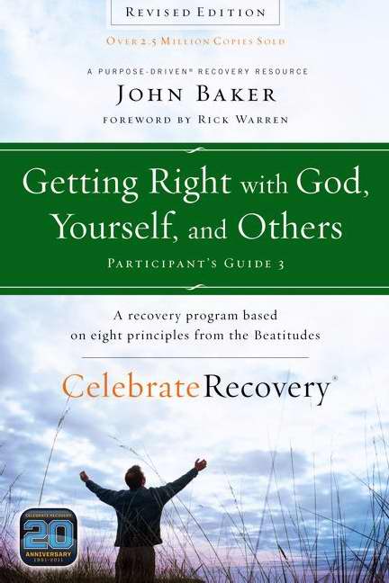 Getting Right With God, Yourself, And Others Participant'S G - Re-vived