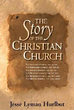 The Story Of The Christian Church - Re-vived