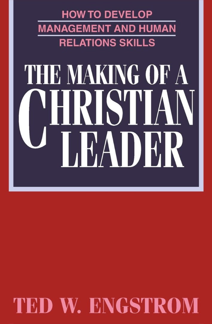 The Making Of A Christian Leader - Re-vived