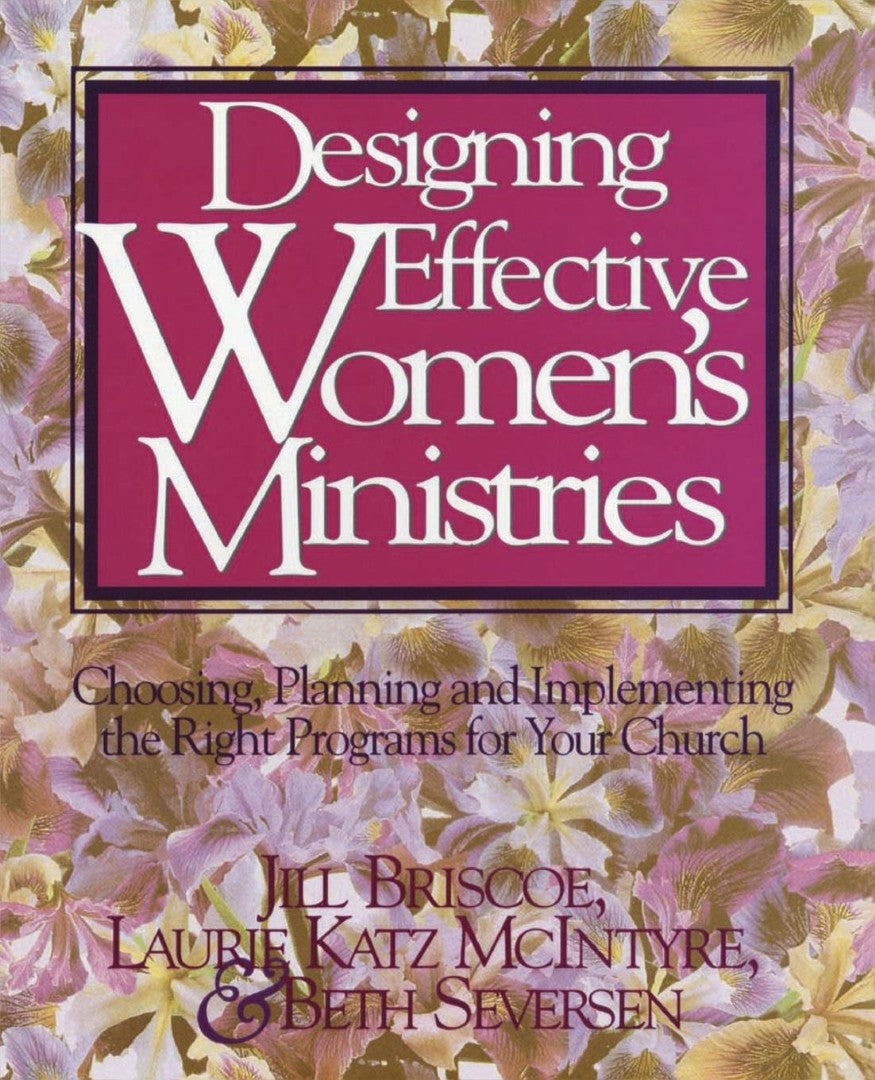Designing Effective Women's Ministries - Re-vived