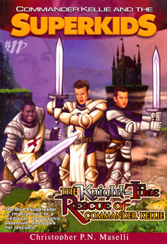 Commander Kellie And The Superkids, Volume 11 - Re-vived