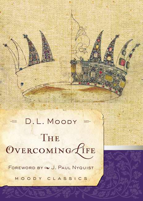 The Overcoming Life - Re-vived
