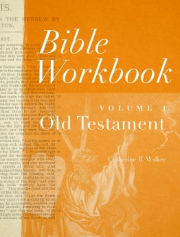 Bible Workbook Vol. 1 Old Testament - Re-vived