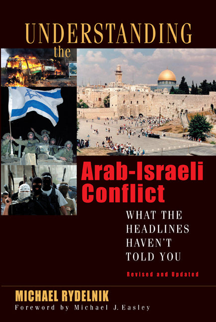 Understanding the Arab-Israeli Conflict - Re-vived
