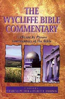 The Wycliffe Bible Commentary - Re-vived