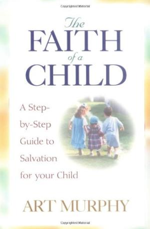The Faith Of A Child - Re-vived