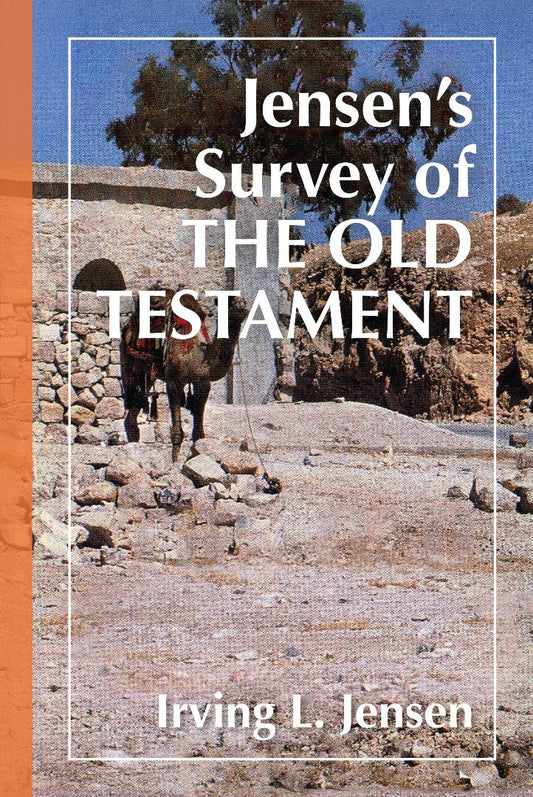 Jensen'S Survey Of The Old Testament - Re-vived