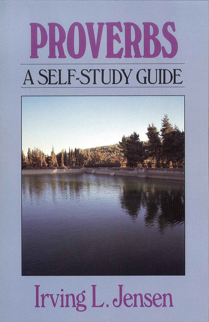 Proverbs- Jensen Bible Self Study Guide - Re-vived