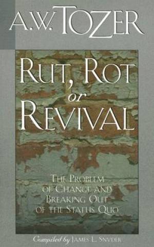 Rut, Rot Or Revival - Re-vived