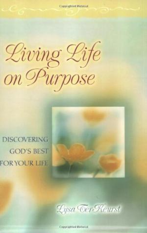 Living Life On Purpose - Re-vived