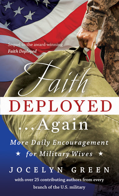 Faith Deployed...Again - Re-vived