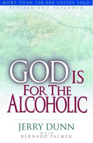 God Is For The Alcoholic - Re-vived