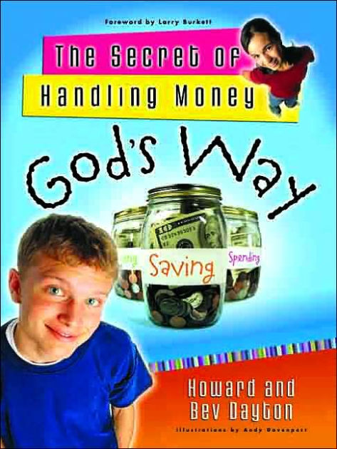 The Secret Of Handling Money God's Way - Re-vived