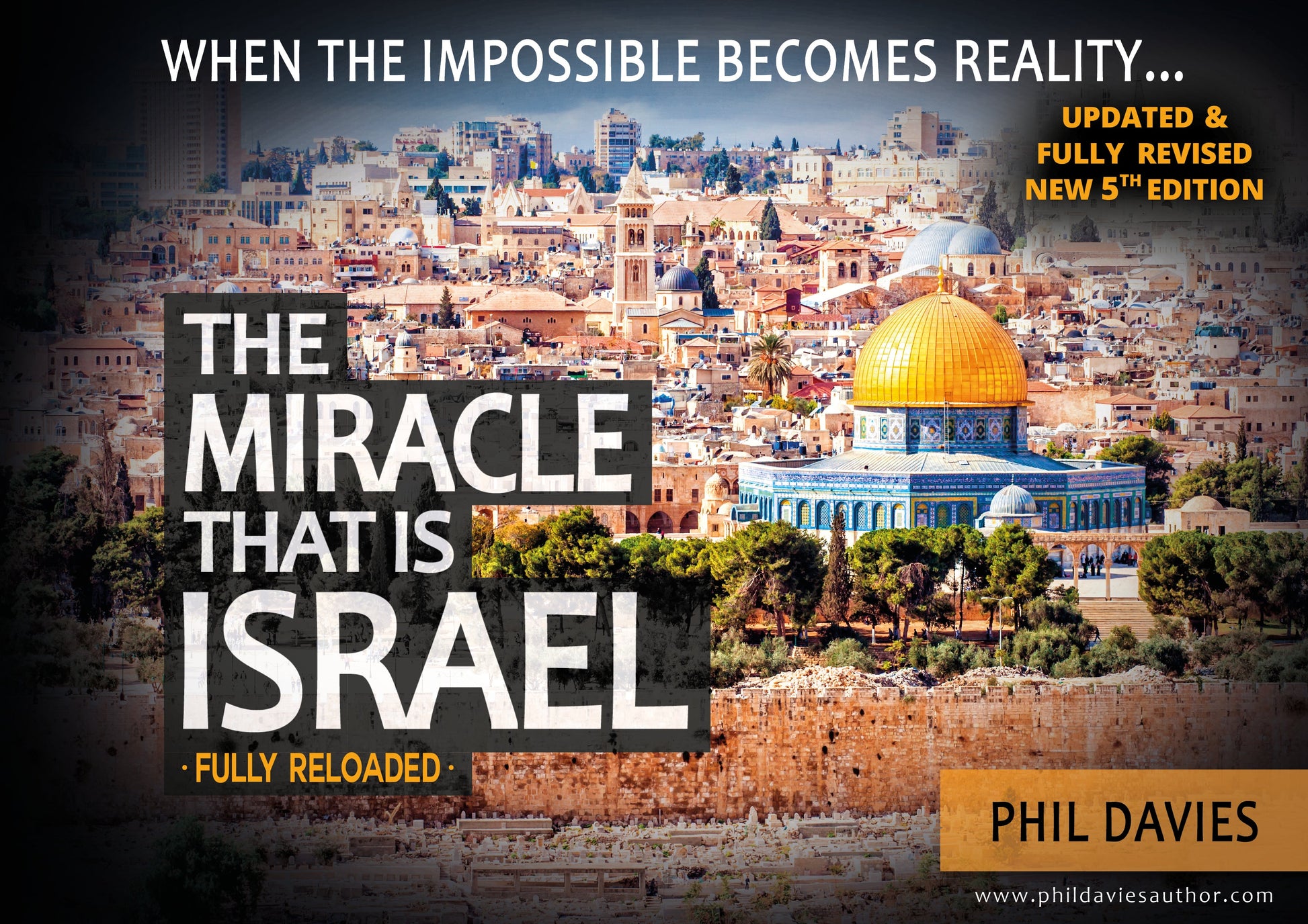 The Miracle That Is Israel (New and Updated Edition) - Re-vived