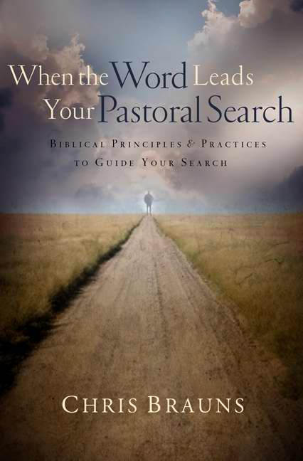 When The Word Leads Your Pastoral Search - Re-vived