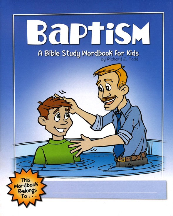 Baptism: A Bible Study Wordbook For Kids - Re-vived