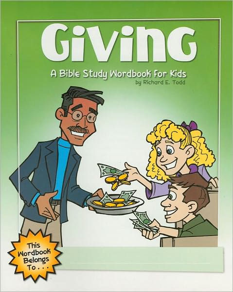 Giving: A Bible Study Wordbook For Kids - Re-vived