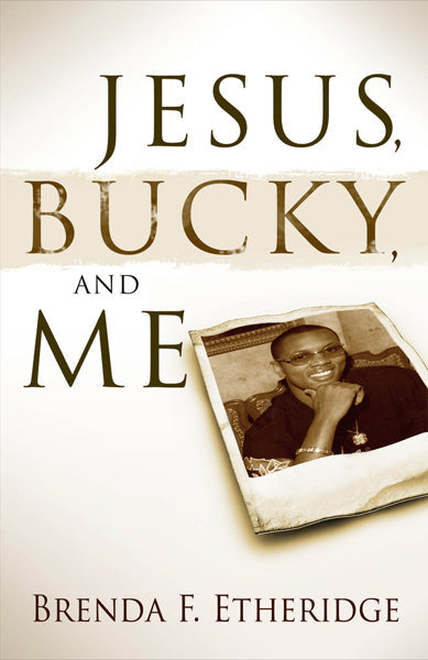 Jesus, Bucky And Me - Re-vived
