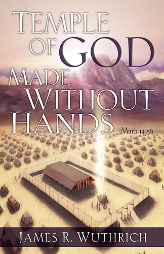 Temple Of God Made Without Hands - Re-vived