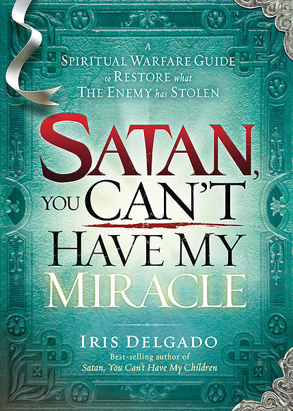 Satan, You Can't Have My Miracle - Re-vived