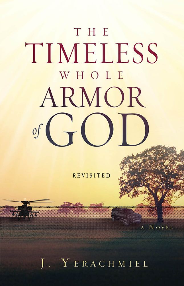 The Timeless Whole Armor Of God - Re-vived