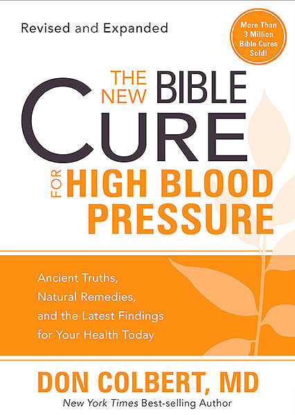 The New Bible Cure For High Blood Pressure - Re-vived