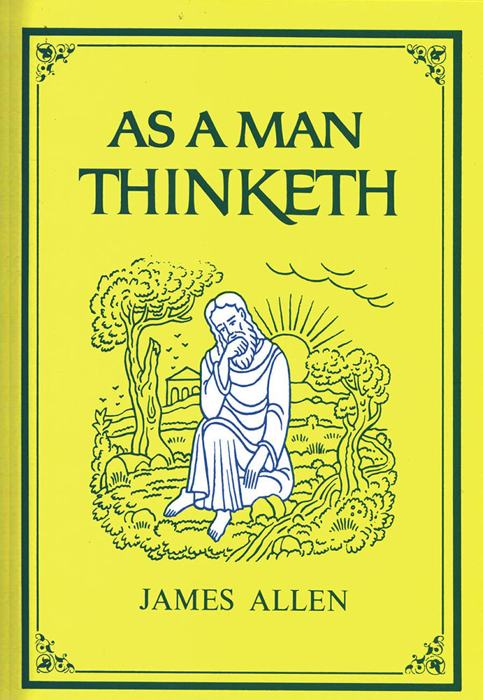 As A Man Thinketh - Re-vived
