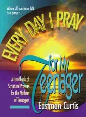 Everyday I Pray For My Teenager - Re-vived