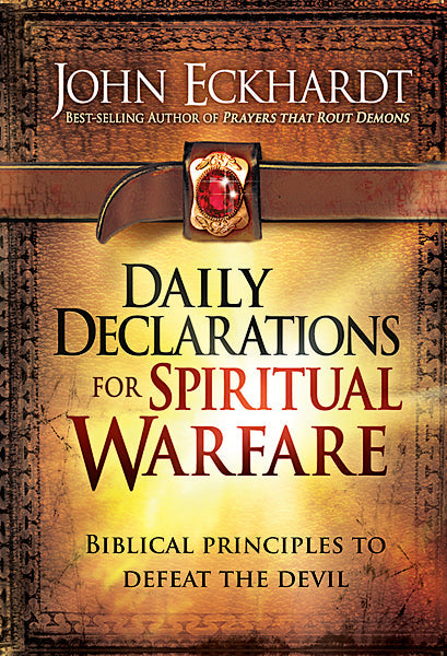 Daily Declarations For Spiritual Warfare - Re-vived