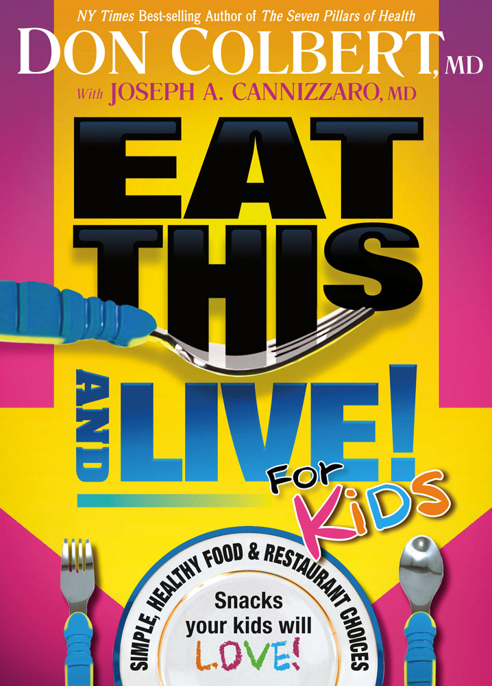 Eat This And Live For Kids - Re-vived