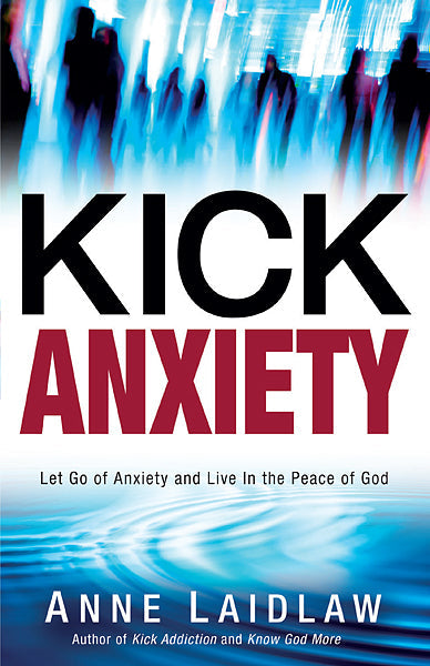Kick Anxiety - Re-vived