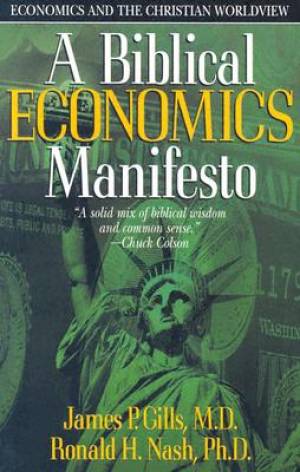 A Biblical Economics Manifesto - Re-vived