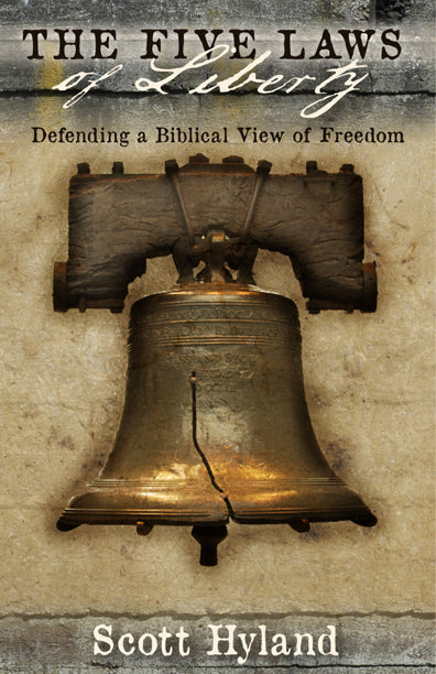 The Five Laws Of Liberty - Re-vived