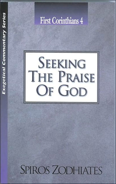 Seeking The Praise Of God - Re-vived