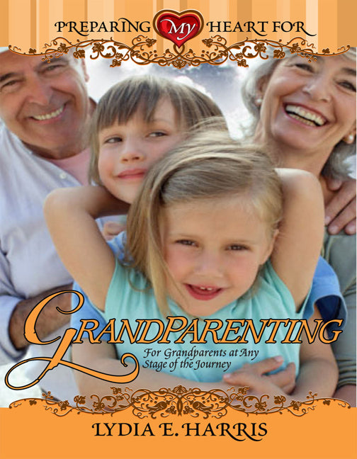 Preparing My Heart For Grandparenting - Re-vived