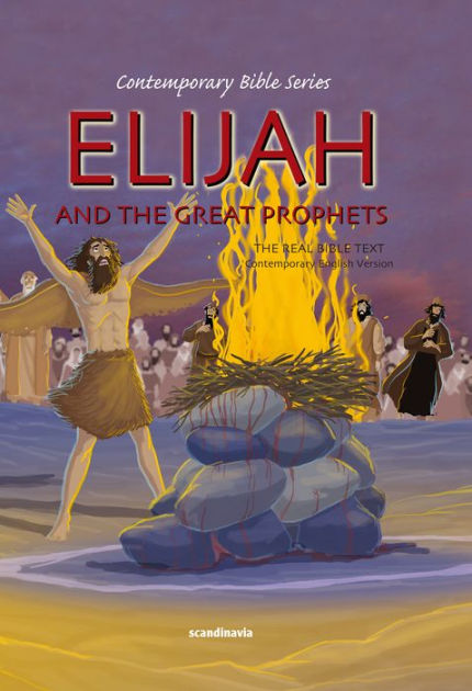 Elijah And The Great Prophets - Re-vived