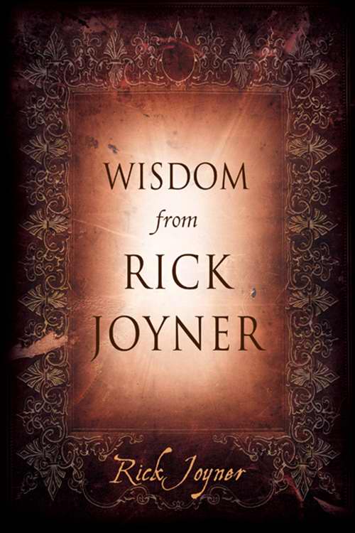 Wisdom From Rick Joyner - Re-vived
