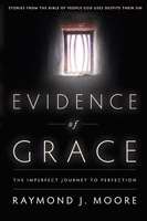 Evidence Of Grace - Re-vived