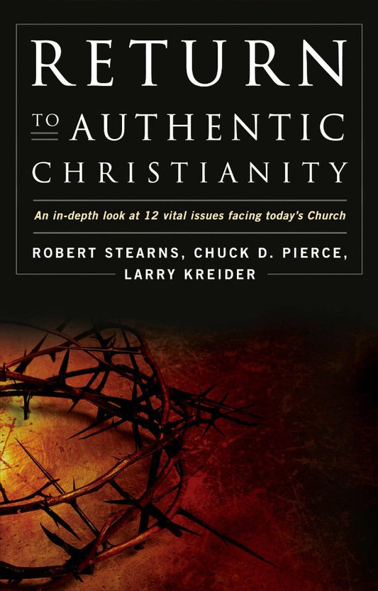 Return To Authentic Christianity - Re-vived