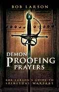 Demon-Proofing Prayers - Re-vived
