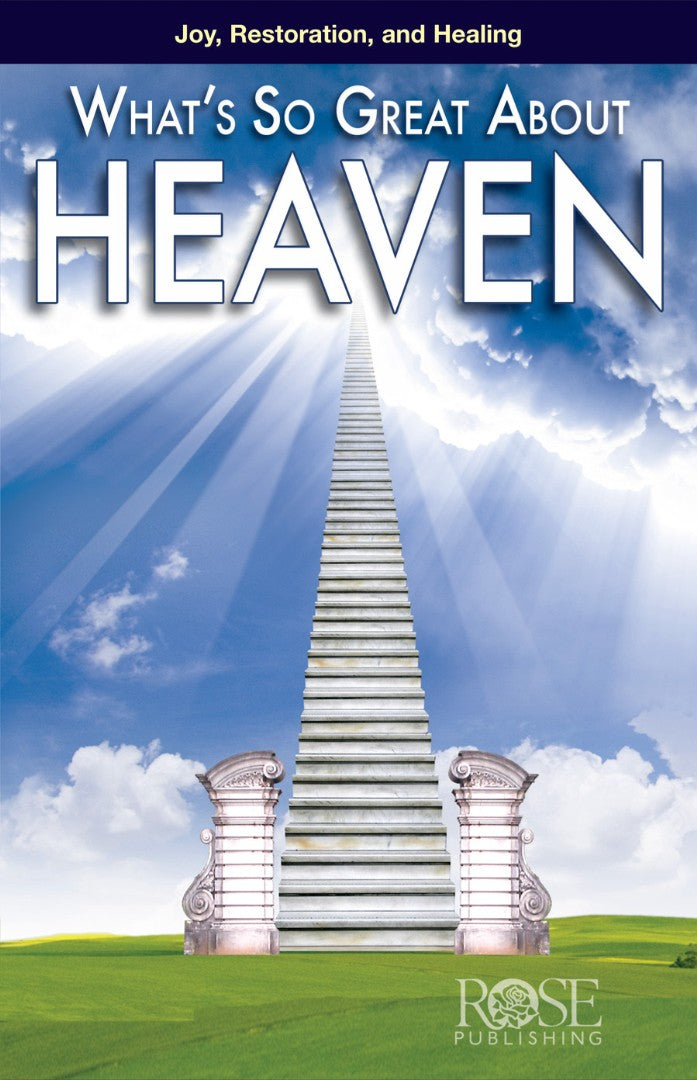 What's So Great About Heaven (Individual pamphlet) - Re-vived