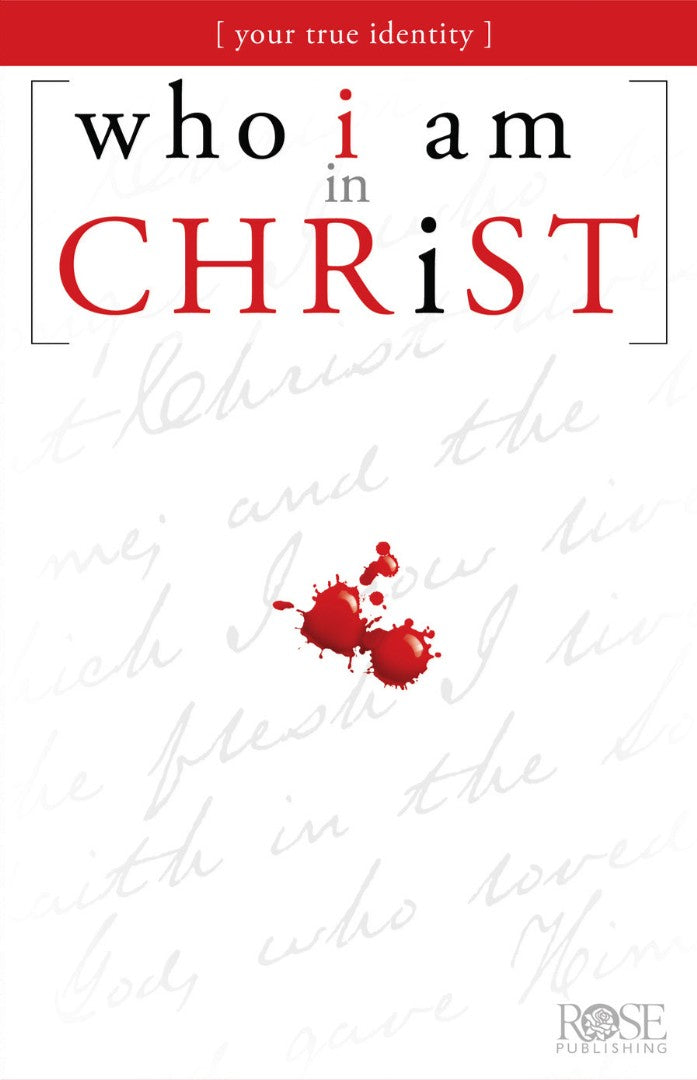 Who I Am In Christ (Individual pamphlet) - Re-vived