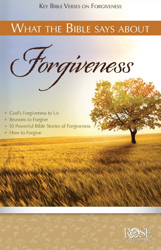What the Bible Says About Forgiveness (Individual pamphlet) - Re-vived